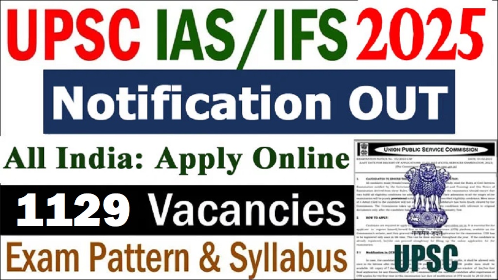 UPSC Civil Services & Forest Service Exam 2025: Notification, Eligibility, and How to Apply