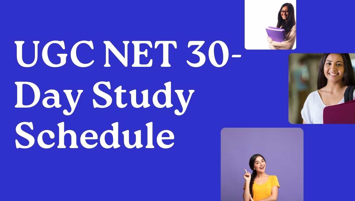 UGC NET 30-Day Study Schedule